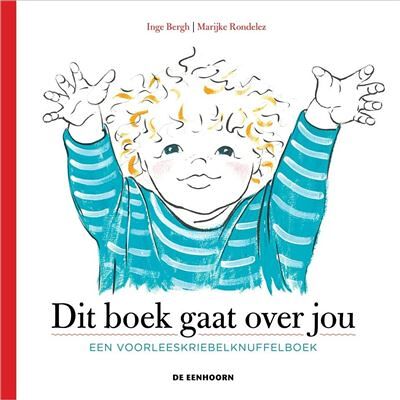 De Eenhoorn BV Dit boek gaat over jou De Eenhoorn BV Dit boek gaat over jou