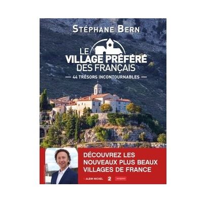 Albin Michel Le village préféré des français Albin Michel Le village préféré des français