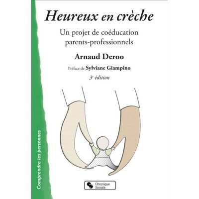 Chronique Sociale Heureux en crèche Chronique Sociale Heureux en crèche