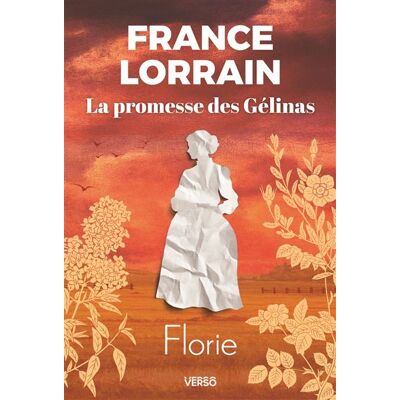 Verso LA PROMESSES DES GELINAS,3:FLORIE Verso LA PROMESSES DES GELINAS,3:FLORIE