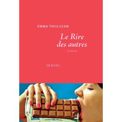 Denoël LE RIRE DES AUTRES Denoël LE RIRE DES AUTRES