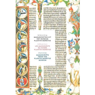 Bai UN DELICE POUR LES YEUX LES MANUSCRITS DU MUSEE PLANTIN-MORE Bai UN DELICE POUR LES YEUX LES MANUSCRITS DU MUSEE PLANTIN-MORE