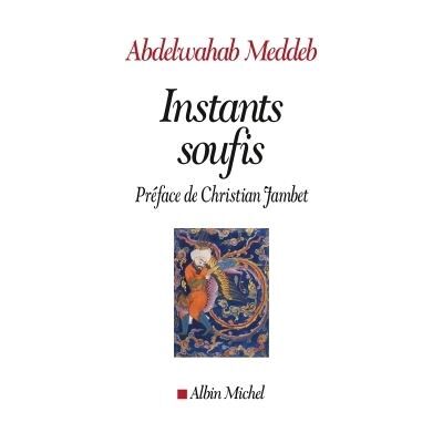 Albin Michel Instants soufis Albin Michel Instants soufis