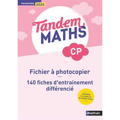 Nathan TANDEM MATHS CP FICHIER A PHOTOCOPIER Nathan TANDEM MATHS CP FICHIER A PHOTOCOPIER