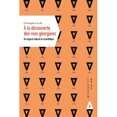 Apogee 10 regards sur le vin georgien Apogee 10 regards sur le vin georgien