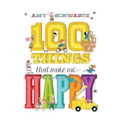 Abrams 100 Things That Make Me Happy Abrams 100 Things That Make Me Happy
