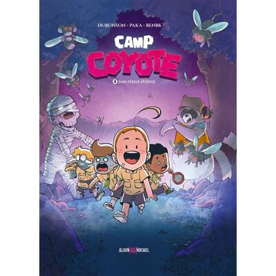 Albin Michel CAMP COYOTE,02:SANG DESSUS DESSOUS Albin Michel CAMP COYOTE,02:SANG DESSUS DESSOUS