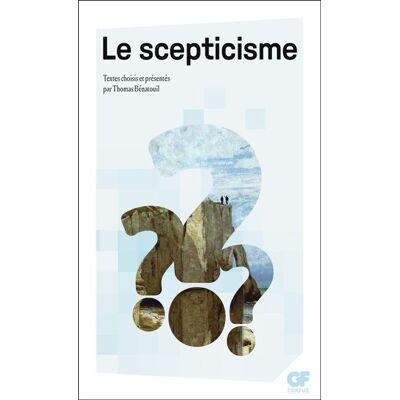 Flammarion LE SCEPTICISME Flammarion LE SCEPTICISME