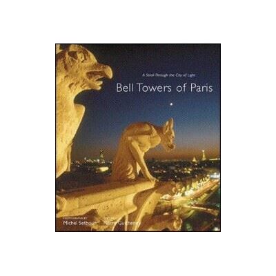 Abrams Bell Towers of Paris Abrams Bell Towers of Paris