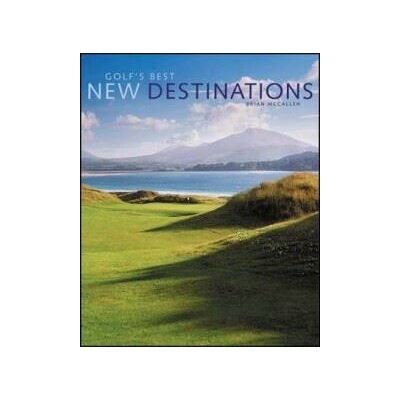 Abrams Golf's Best New Destinations Abrams Golf's Best New Destinations