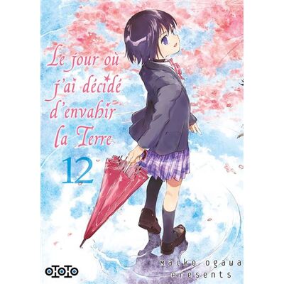Ototo Le jour ou j'ai decide d'envahir la terre,12 Ototo Le jour ou j'ai decide d'envahir la terre,12