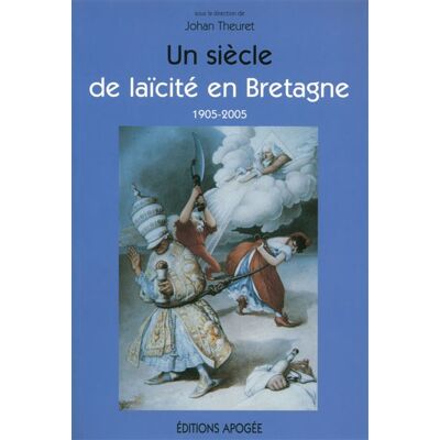 Apogee 100 ANS DE LAICITE EN BRETAGNE Apogee 100 ANS DE LAICITE EN BRETAGNE