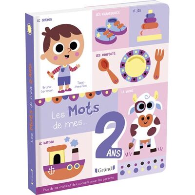 Grund Les mots de mes 2 ans Grund Les mots de mes 2 ans