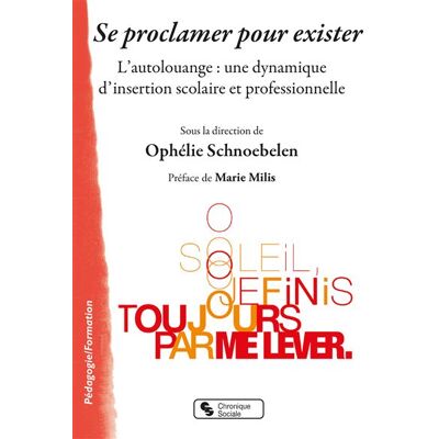 Chronique Sociale Se proclamer pour exister Chronique Sociale Se proclamer pour exister