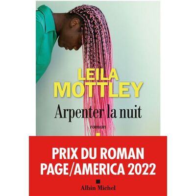 Albin Michel ARPENTER LA NUIT Albin Michel ARPENTER LA NUIT