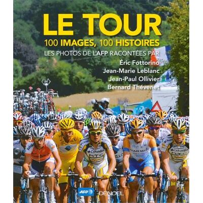 Denoël Le tour de france 2013 Denoël Le tour de france 2013