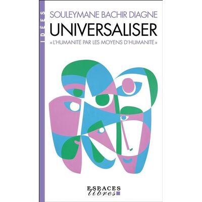 Albin Michel UNIVERSALISER POUR UN DIALOGUE DES CULTURES Albin Michel UNIVERSALISER POUR UN DIALOGUE DES CULTURES