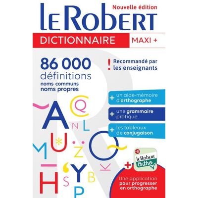 Le Robert ROBERT MAXI POCHE PLUS LANGUE FRANCAISE 2018 Le Robert ROBERT MAXI POCHE PLUS LANGUE FRANCAISE 2018