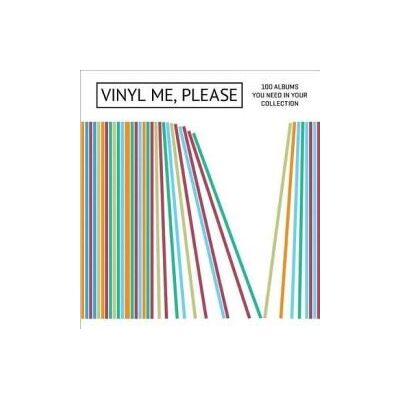 Abrams VINYL ME PLEASE 100 ALBUMS YOU NEED IN YOUR COLLECTION HC Abrams VINYL ME PLEASE 100 ALBUMS YOU NEED IN YOUR COLLECTION HC