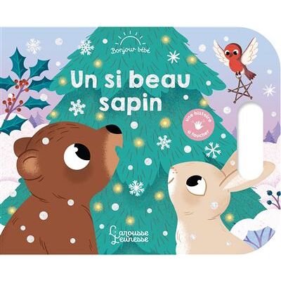 Larousse UN SI BEAU SAPIN Larousse UN SI BEAU SAPIN