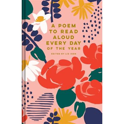 Abrams A poem to read aloud every day of the year Abrams A poem to read aloud every day of the year