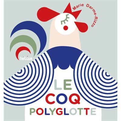 Helium LE COQ POLYGLOTTE Helium LE COQ POLYGLOTTE