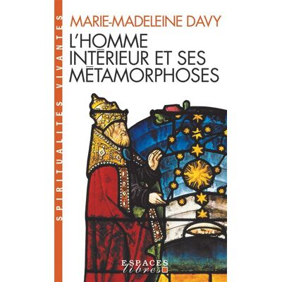 Albin Michel L'Homme intérieur et ses métamorphoses Albin Michel L'Homme intérieur et ses métamorphoses