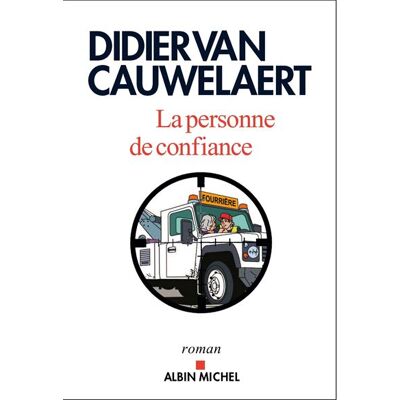 Albin Michel La personne de confiance Albin Michel La personne de confiance