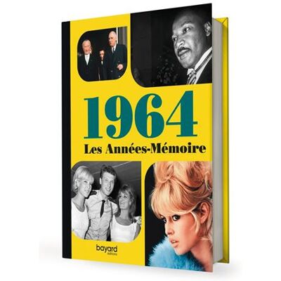 BAYARD LES ANNEES-MEMOIRE 1964 BAYARD LES ANNEES-MEMOIRE 1964