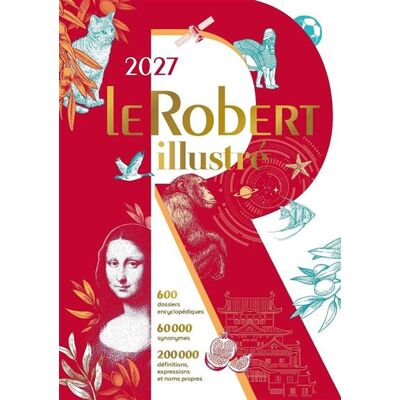 LE ROBERT ILLUSTRE ET SON DICTIONNAIRE EN LIGNE 2027 LE ROBERT ILLUSTRE ET SON DICTIONNAIRE EN LIGNE 2027