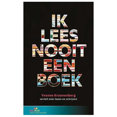 Eenvoudig Communiceren B.V. Ik lees nooit een boek Eenvoudig Communiceren B.V. Ik lees nooit een boek