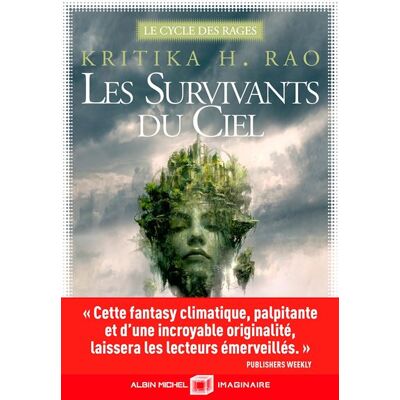 Albin Michel LE CYCLE DES RAGES,1:LES SURVIVANTS DU CIEL Albin Michel LE CYCLE DES RAGES,1:LES SURVIVANTS DU CIEL