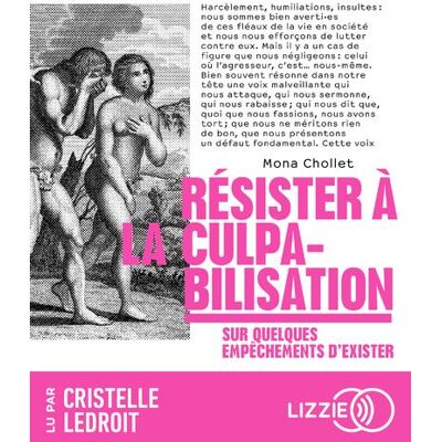Lizzie - Univers Audio RESISTER A LA CULPABILISATION SUR QUELQUES EMPECHEMENTS D'EX Lizzie - Univers Audio RESISTER A LA CULPABILISATION SUR QUELQUES EMPECHEMENTS D'EX