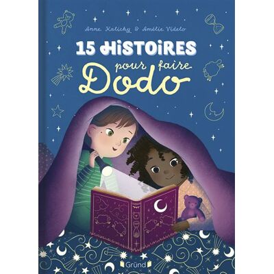 Grund 15 HISTOIRES POUR FAIRE DODO Grund 15 HISTOIRES POUR FAIRE DODO
