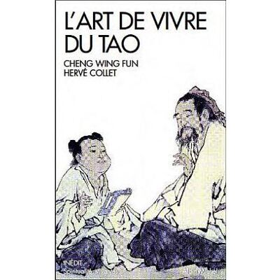 Albin Michel L'art de vivre du tao Albin Michel L'art de vivre du tao