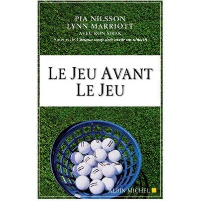 Albin Michel Le jeu avant le jeu Albin Michel Le jeu avant le jeu
