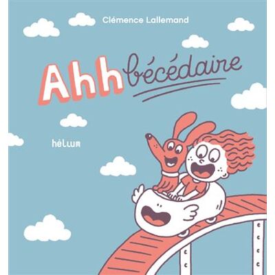 Helium AHHBECEDAIRE Helium AHHBECEDAIRE