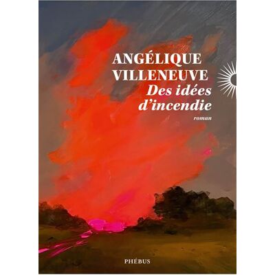 Phebus Des idees d'incendie Phebus Des idees d'incendie