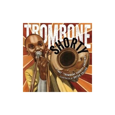 Abrams Trombone Shorty Abrams Trombone Shorty