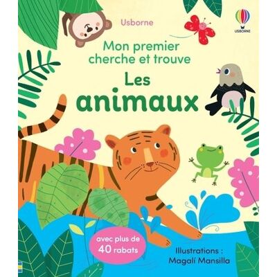 Usborne LES ANIMAUX Usborne LES ANIMAUX