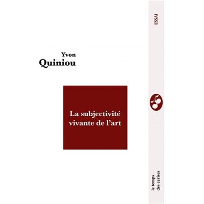Le Temps Des Cerises LA SUBJECTIVITE VIVANTE DE L'ART Le Temps Des Cerises LA SUBJECTIVITE VIVANTE DE L'ART