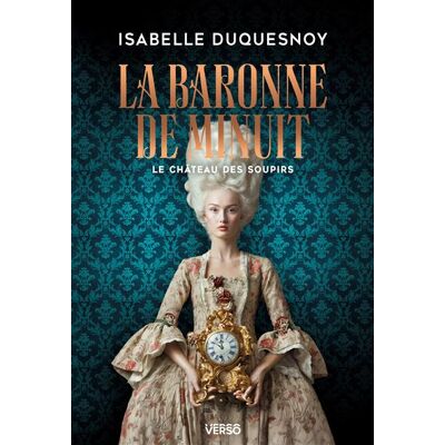 Verso LE CHATEAU DES SOUPIRS,2:L'INVITEE DU LORD Verso LE CHATEAU DES SOUPIRS,2:L'INVITEE DU LORD