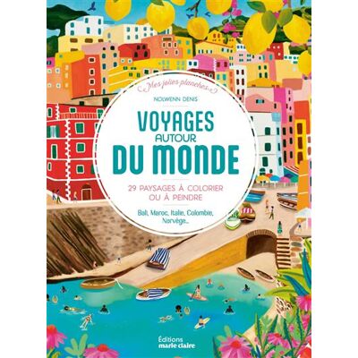 Marie Claire VOYAGES AUTOUR DU MONDE 25 PLANCHES A COLORIER OU A PEINDRE Marie Claire VOYAGES AUTOUR DU MONDE 25 PLANCHES A COLORIER OU A PEINDRE