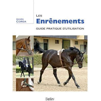 Belin Guide pratique d'utilisation des enrênements Belin Guide pratique d'utilisation des enrênements
