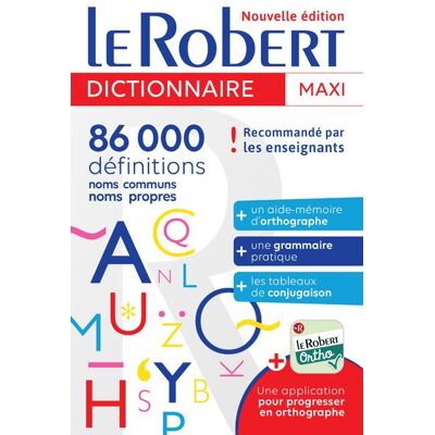 LE ROBERT MAXI LANGUE FRANCAISE LE ROBERT MAXI LANGUE FRANCAISE