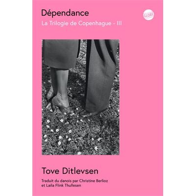 Globe DEPENDANCE (LA TRILOGIE DE COPENHAGUE,3) Globe DEPENDANCE (LA TRILOGIE DE COPENHAGUE,3)