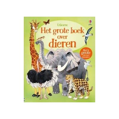 Standaard Uitgeverij Strips, Kids, Digits Het grote boek over dieren Standaard Uitgeverij Strips, Kids, Digits Het grote boek over dieren