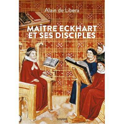 BAYARD Maitre eckhart et ses disciples BAYARD Maitre eckhart et ses disciples