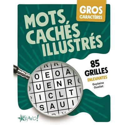 Bravo MOTS CACHES ILLUSTRES Bravo MOTS CACHES ILLUSTRES