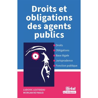 Bréal DROITS ET OBLIGATIONS DES AGENTS PUBLICS Bréal DROITS ET OBLIGATIONS DES AGENTS PUBLICS
